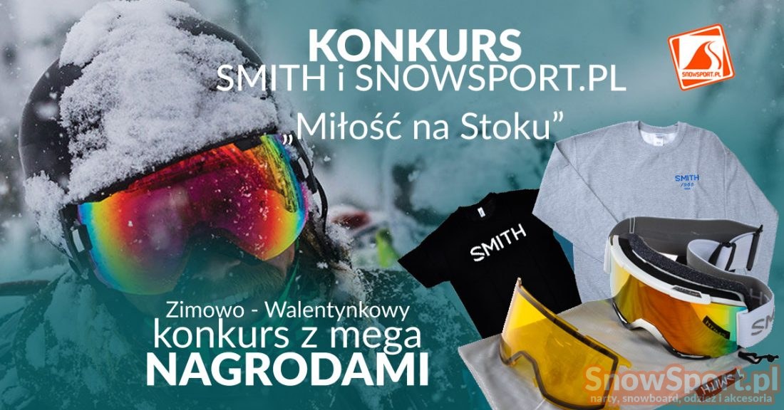 Zimowo - Walentynkowy Konkurs Smith i SnowSport