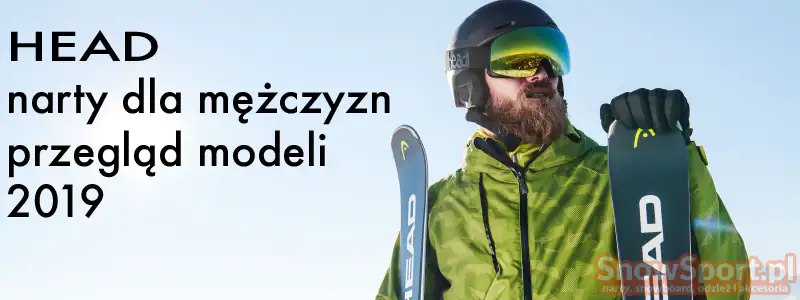 Head narty dla mężczyzn przegląd modeli 2019