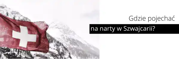 narty, szwajcaria, apartamenty