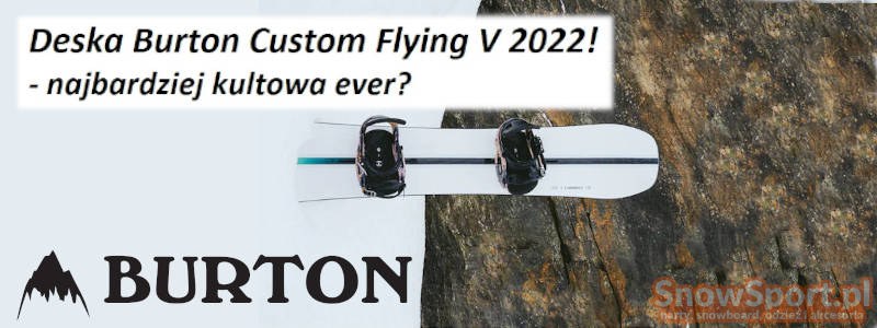 Deska Burton Custom Flying V 2022