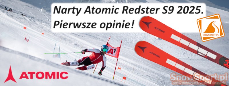 Narty Atomic Redster S9 2025. Pierwsze opinie