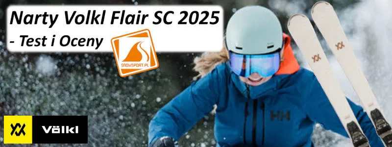 Narty Volkl Flair SC 2025 Test i Oceny