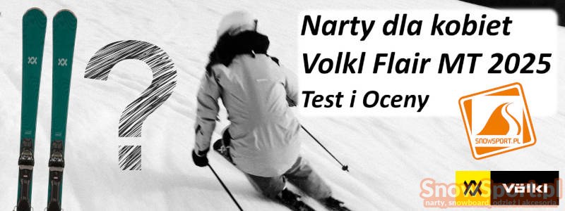 Narty dla kobiet Volkl Flair MT 2025 Test i Oceny