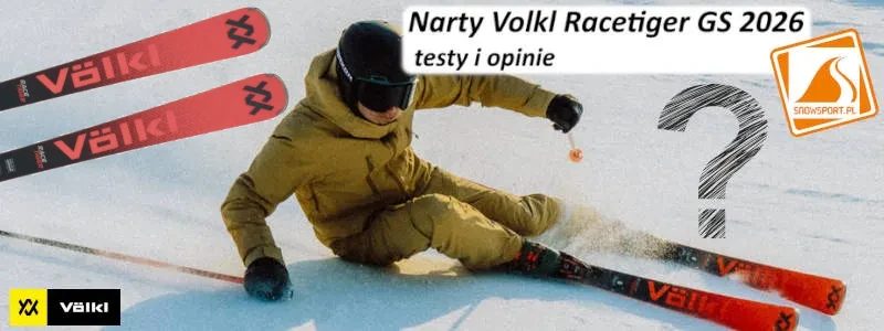 Narty Volkl Racetiger GS 2026 testy i opinie
