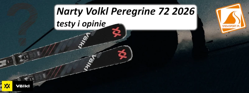 Narty Volkl Peregrine 72 2026 testy i opinie