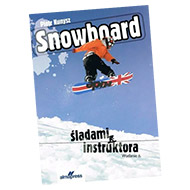Książka Snowboard. Śladami instruktora